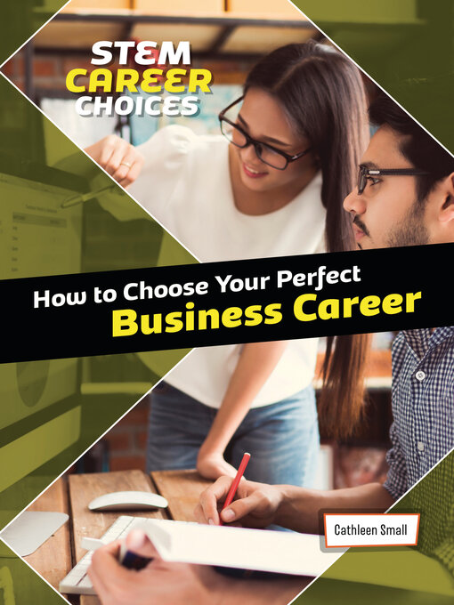 Title details for How to Choose Your Perfect Business Career by Cathleen Small - Available